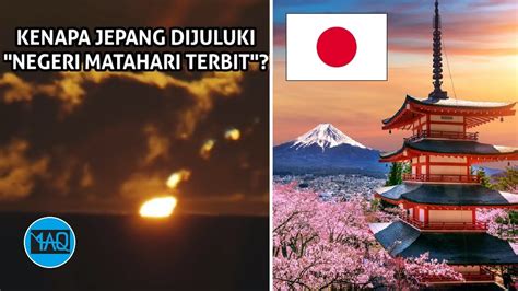 Kenapa Jepang disebut Negeri Matahari Terbit