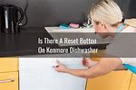 Kenmore Dishwasher Reset Button