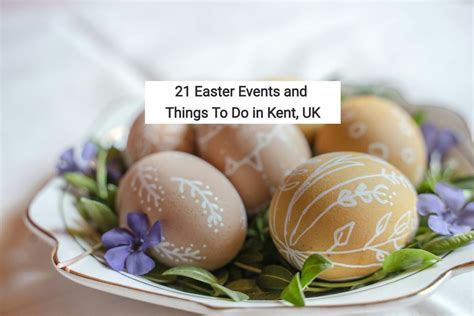 Kent Easter Today