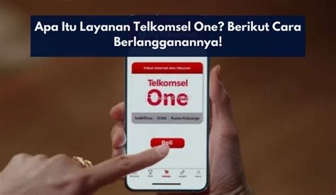 Ilustrasi kesimpulan tentang Telkomsel One