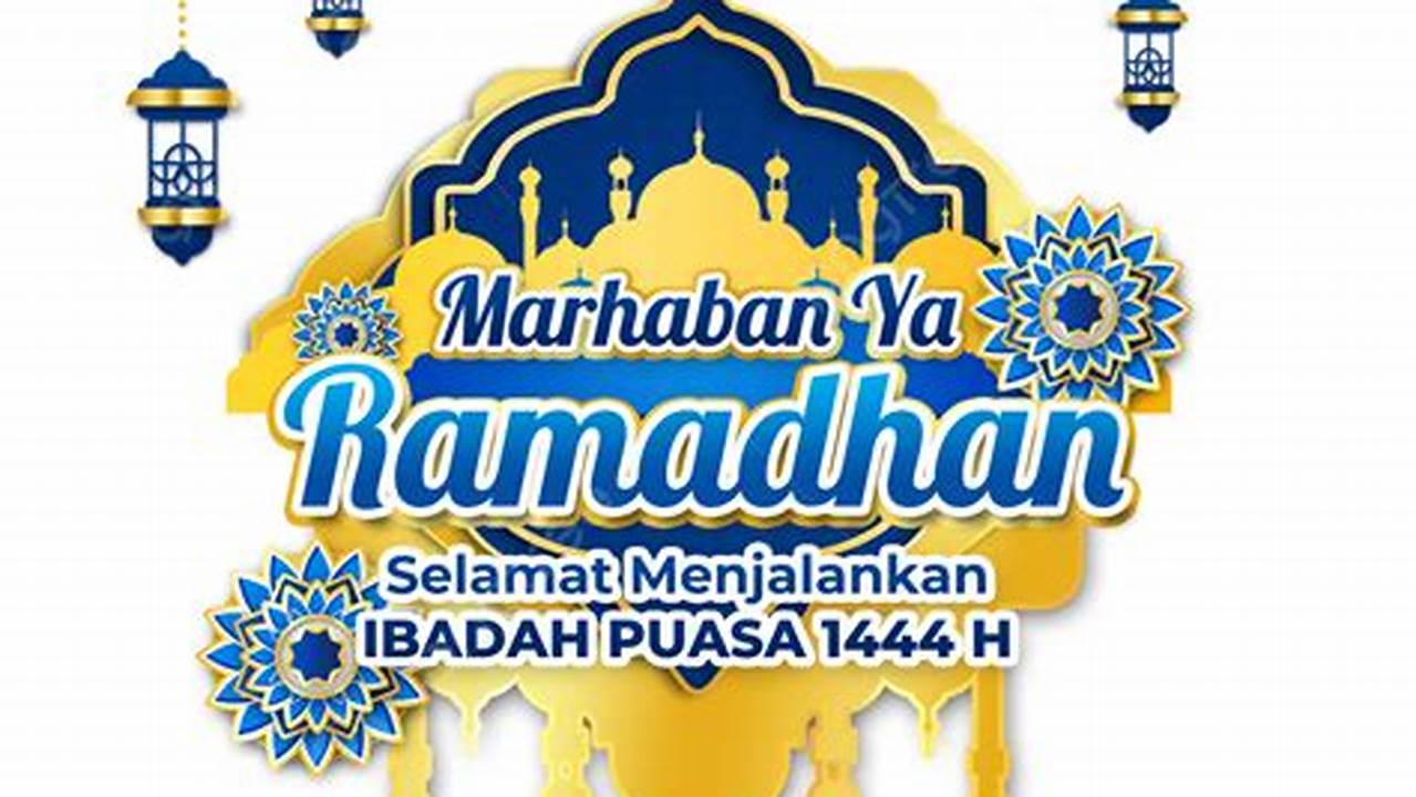 Ketelitian, Ramadhan