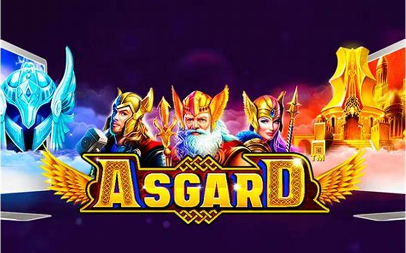 Keunggulan Asgard Slot