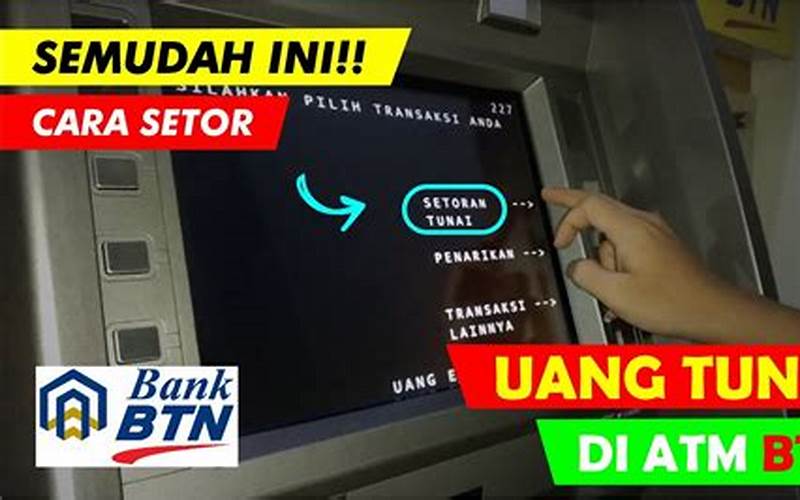 Keuntungan Atm Setor Tunai Bank Btn