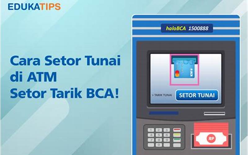 Keuntungan Menggunakan Atm Setor Tarik Bca