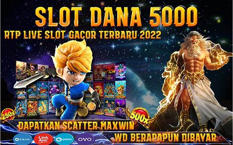 Keuntungan Menggunakan Slot Dana 5000