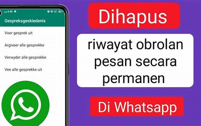 Keuntungan Menghapus Riwayat Obrolan Whatsapp