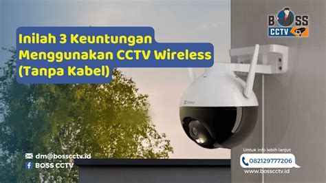 Keuntungan Menggunakan CCTV