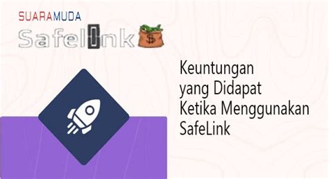 Keuntungan Menggunakan SafeLink untuk Download