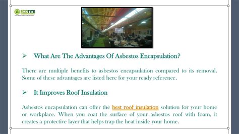 Key Benefits of Asbestos Encapsulation