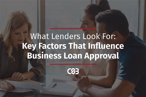 Key Factors Lenders Look For