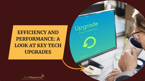 Key Features and Technology Upgrades