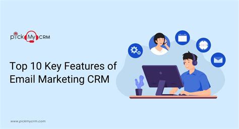 Key Features of Email Marketing CRM