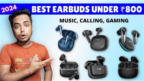 Key Features to Look For in Earbuds Under 800