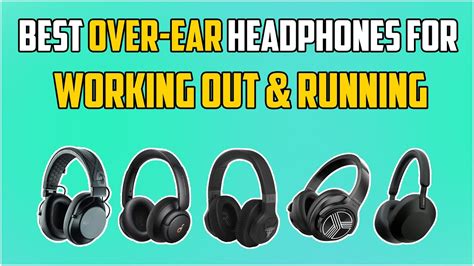 Key Features to Look For in Running Over-Ear Headphones
