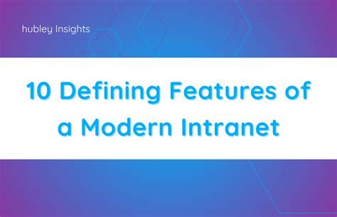 Key Features to Look for in Modern Intranet Software