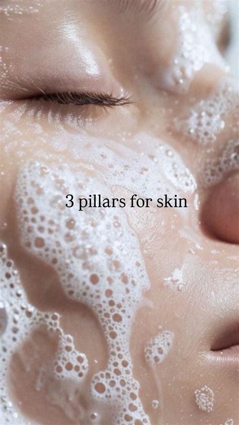 Key Pillars for Achieving Good Skin