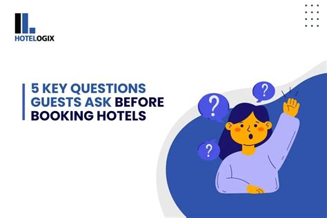 Key Questions to Ask Before Booking