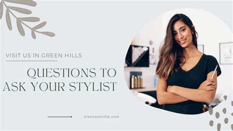 Key Questions to Ask the Stylist
