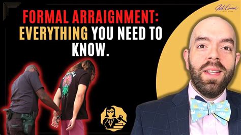 Key Things That Happen During a Formal Arraignment