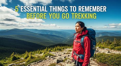 Key Things to Remember Before You Go