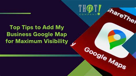 Key Principles of MAP Add A Business To Google Map