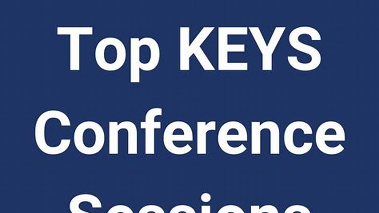 Keys Conference 2024