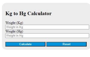 Effortlessly Convert Kilograms to Hectograms with Our Kg to Hg Calculator - Simple and Accurate Results!