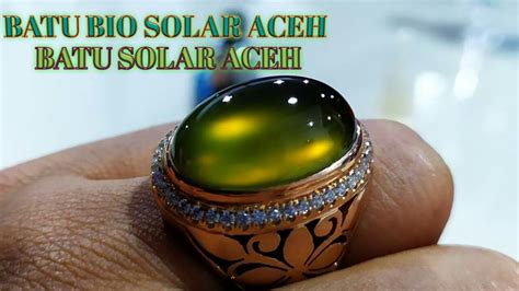 Khasiat Batu Bio Solar Aceh