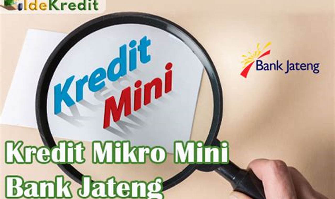 Kiat Memahami Persyaratan dan Prosedur Kredit Mikro