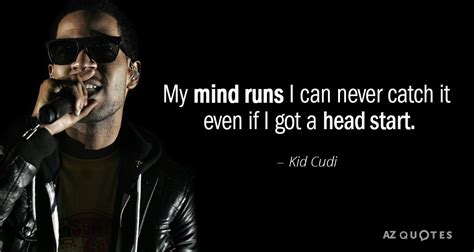 Kid Cudi Quotes