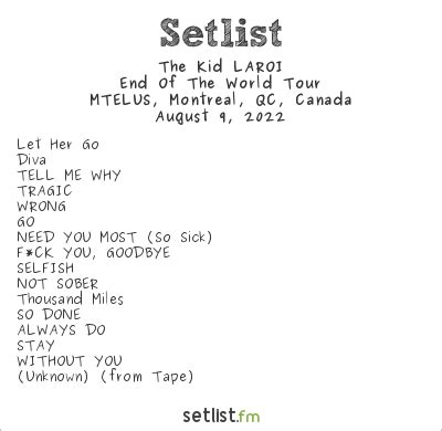 Kid Laroi Setlist 2022
