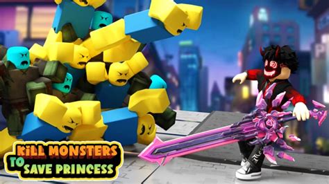 Kill Monsters to Save Princess - Roblox