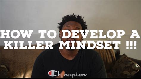 Killer Mindset