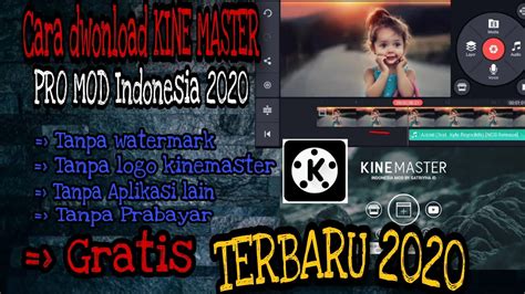 Kine Master Pro Tanpa Watermark Indonesia