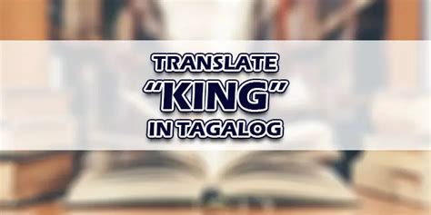 King In Tagalog