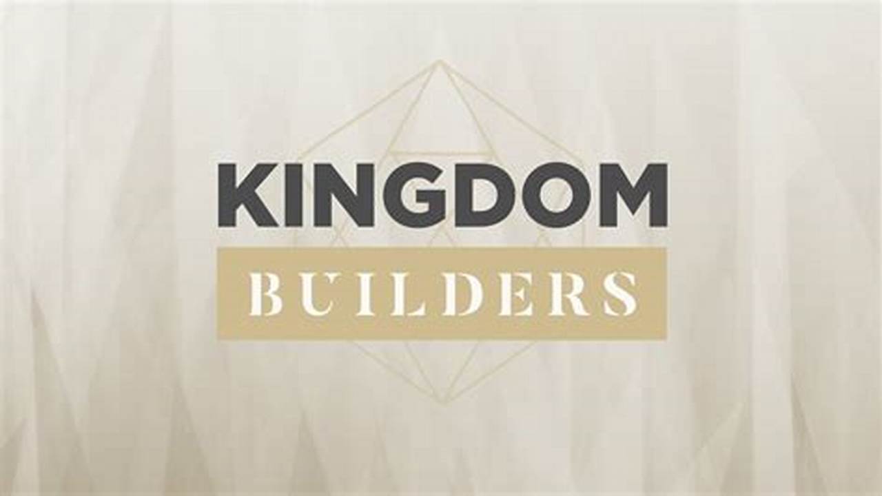Kingdom Builders Conference 2024