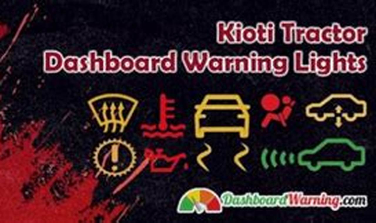 Kioti Tractor Warning Lights