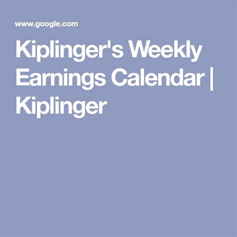 Kiplingers Earnings Calendar
