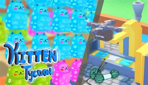 Kitten Tycoon! - Roblox