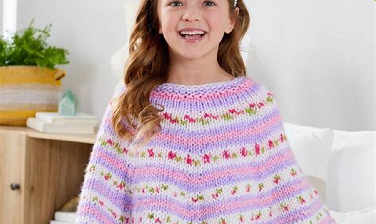 Knitting Pattern Poncho Child: A Guide for Beginners