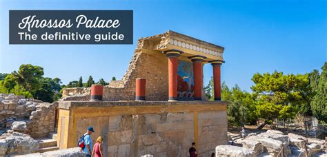 Knossos Palace Visit Tips