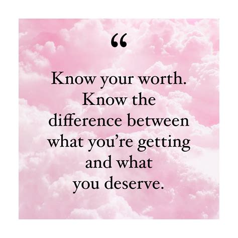 Know Your Worth Quote