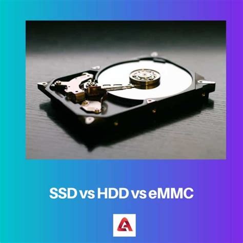 Know the difference between eMMC, SSD, and HDD storage