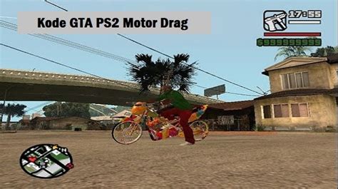 Kode GTA PS2 Motor GP: Tampilan Grafik Terbaik untuk Penggemar Balapan