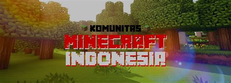 Berteman Dalam Komunitas Minecraft Indonesia