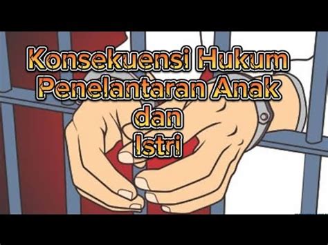 Konsekuensi Hukum Pidana bagi Pelakuannya