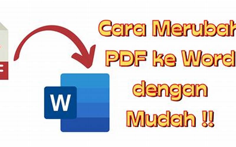 Konversi File Pdf Ke Format Word Di Microsoft Word
