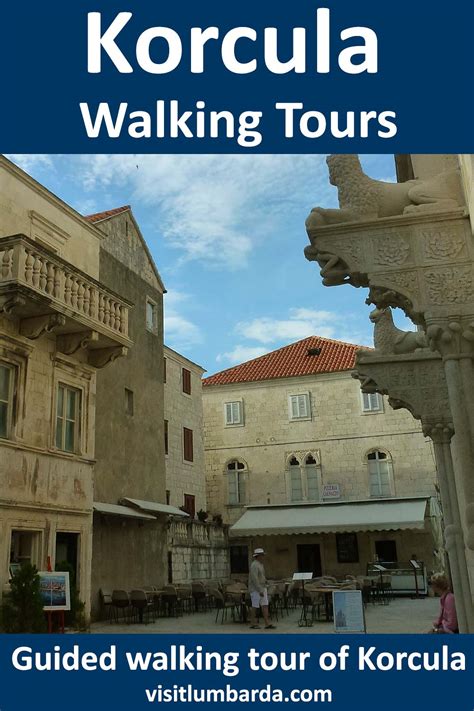 Korcula Walking Tour Guide
