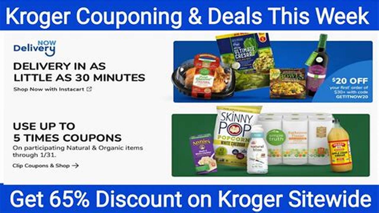 Kroger Delivery Promo Code 2024