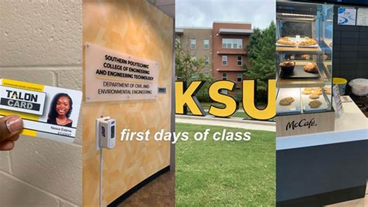 Ksu First Day Of Classes Fall 2024